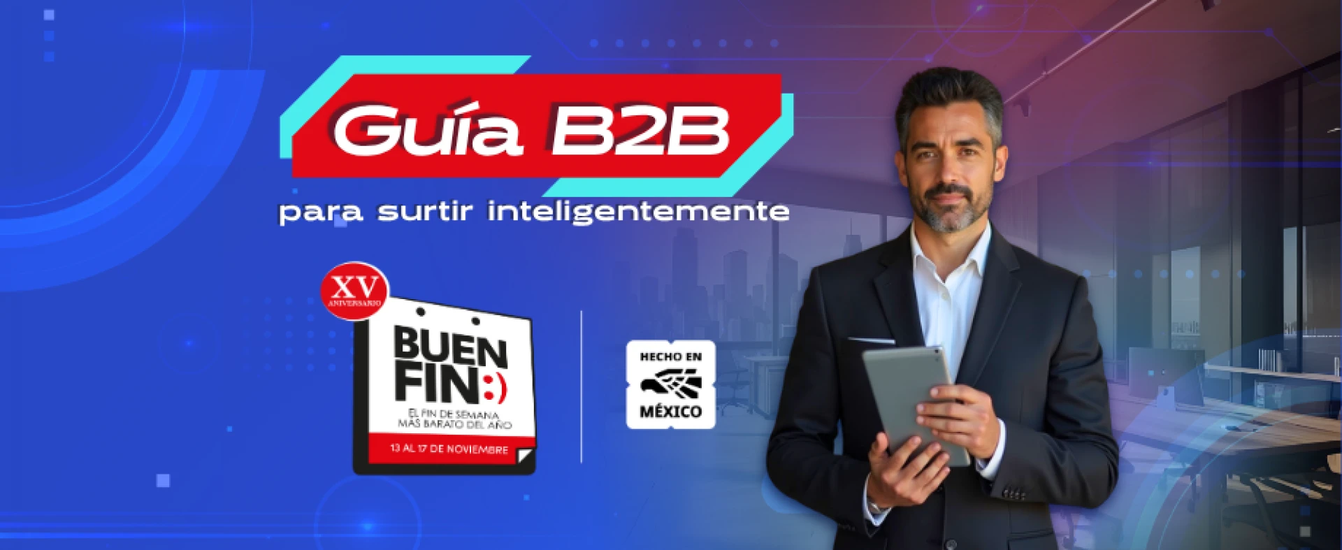 Cómo prepararte para el buen fin: Tecnología para todos los gustos y necesidades