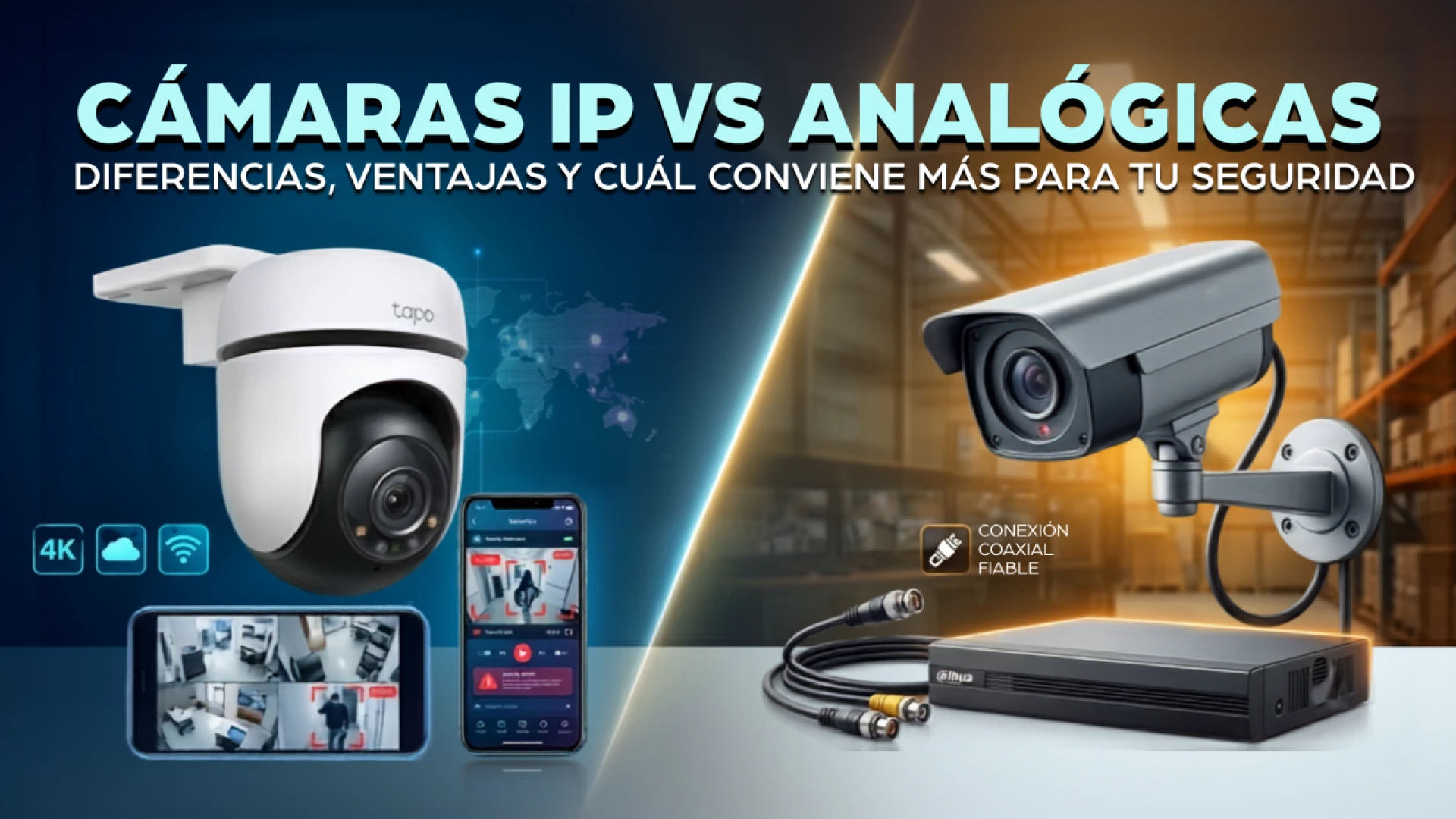 Diferencias entre cámaras IP y Analógicas: ¿Cuál es mejor para proteger en 2026?