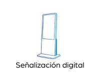 SEÑALIZACION DIGITAL
