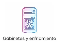 GABINETES Y ENFRIAMIENTO